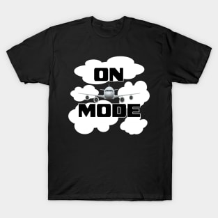 On Airplane Mode T-Shirt